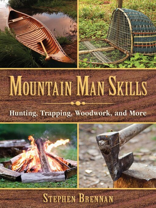Title details for Mountain Man Skills by Stephen Brennan - Wait list